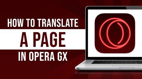 how to translate pages on opera gx